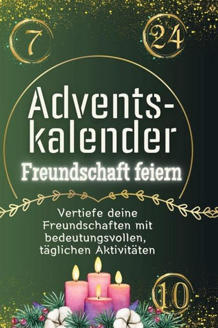 Adventskalender Freundschaft feiern