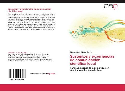 Sustentos y experiencias de  comunicación científica local