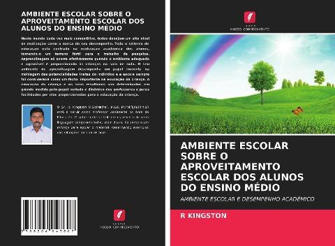 AMBIENTE ESCOLAR SOBRE O APROVEITAMENTO ESCOLAR DOS ALUNOS DO ENSINO MÉDIO