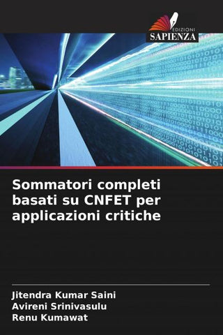 Sommatori completi basati su CNFET per applicazioni critiche