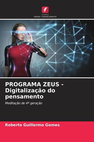 PROGRAMA ZEUS - Digitalização do pensamento