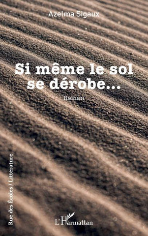 Si même le sol se dérobe...