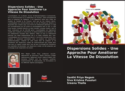 Dispersions Solides - Une Approche Pour Améliorer La Vitesse De Dissolution