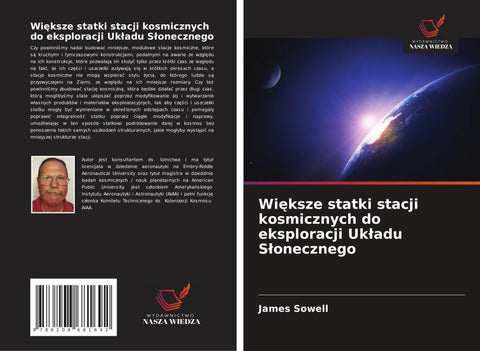 Wi¿ksze statki stacji kosmicznych do eksploracji Uk¿adu S¿onecznego