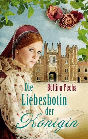 Die Liebesbotin der Königin
