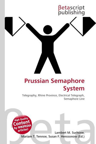 Prussian Semaphore System