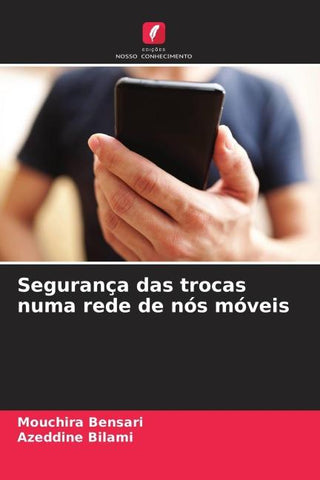 Segurança das trocas numa rede de nós móveis