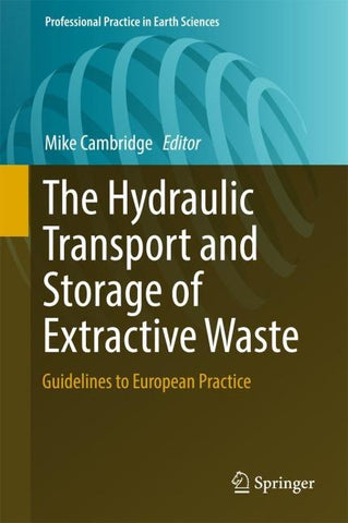 The Hydraulic Transport and Storage of Extractive Waste
