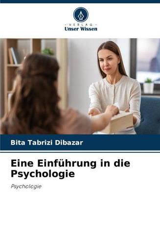 Eine Einführung in die Psychologie