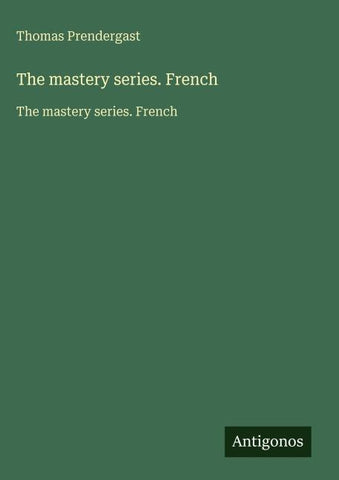 The mastery series. French