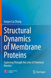 Structural Dynamics of Membrane Proteins