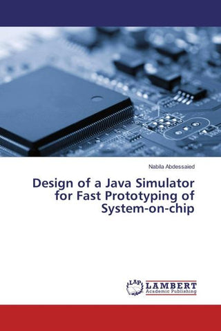 Design of a Java Simulator for Fast Prototyping of System-on-chip