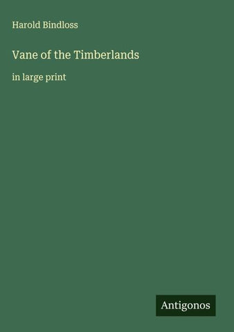 Vane of the Timberlands