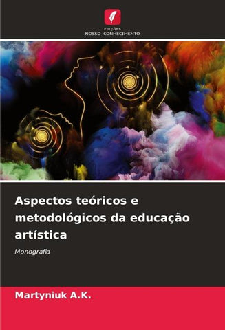 Aspectos teóricos e metodológicos da educação artística