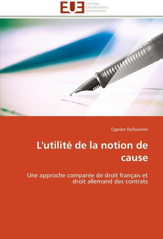 L'utilité de la notion de cause