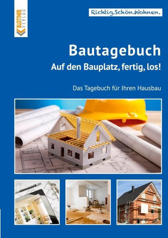 Bautagebuch