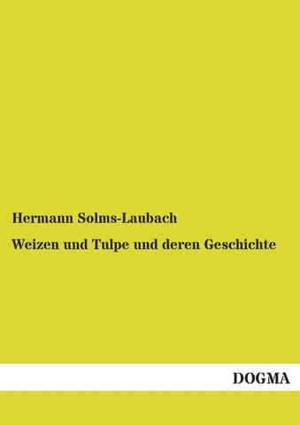 Weizen und Tulpe und deren Geschichte