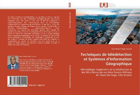 Techniques de télédétection et  Systèmes d''Information Géographique