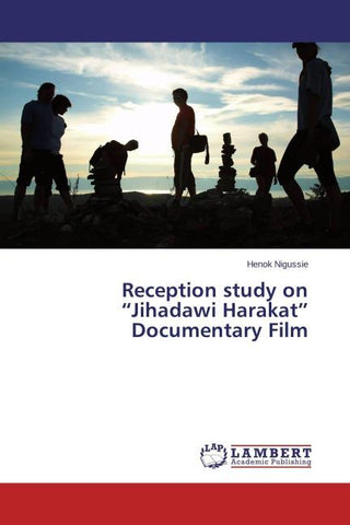 Reception study on "Jihadawi Harakat" Documentary Film