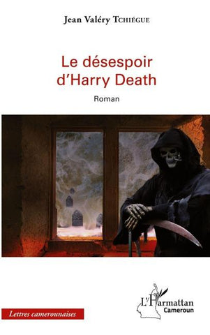 Le désespoir d'Harry Death