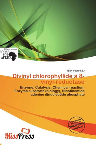 Divinyl chlorophyllide a 8-vinyl-reductase