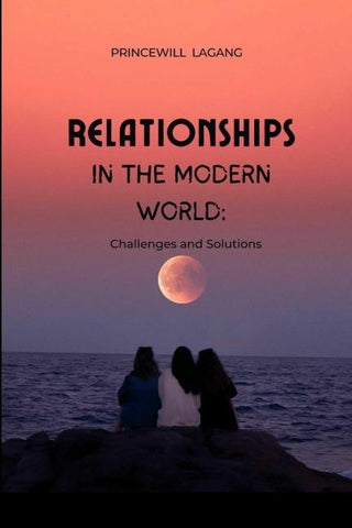 Relationships in the Modern World