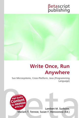 Write Once, Run Anywhere