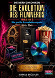 Die Evolution des Filmnerds – Vom VHS-Krieger zum Streaming-Zombie 1 + 2 (Complete Edition)