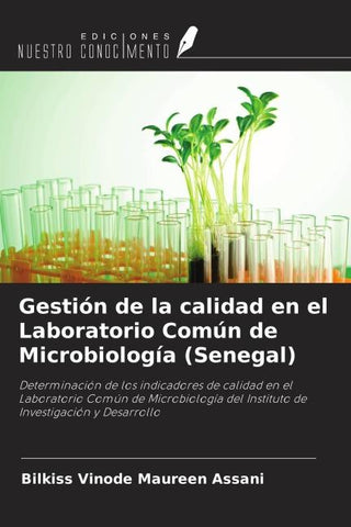 Gestión de la calidad en el Laboratorio Común de Microbiología (Senegal)