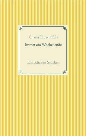 Immer am Wochenende