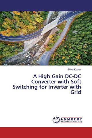 A High Gain DC-DC Converter with Soft Switching for Inverter with Grid