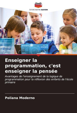 Enseigner la programmation, c'est enseigner la pensée