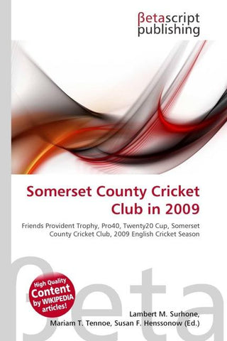 Somerset County Cricket Club in 2009