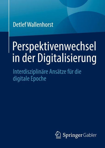 Perspektivenwechsel in der Digitalisierung