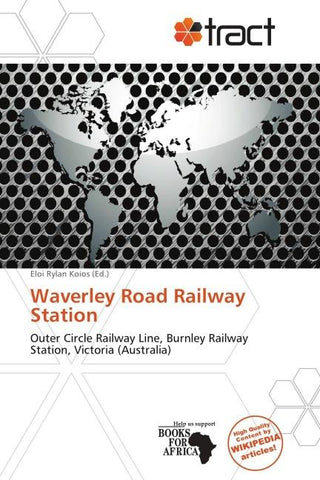 Waverley Road Railway Station