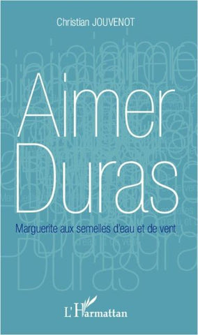 Aimer Duras