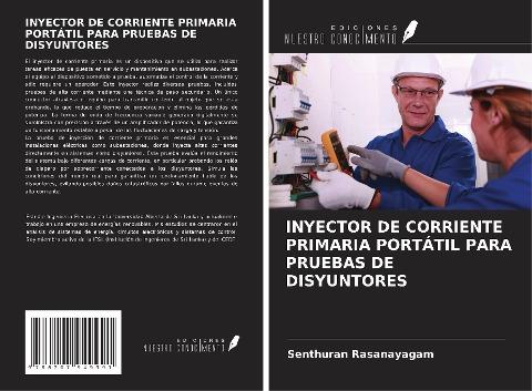 INYECTOR DE CORRIENTE PRIMARIA PORTÁTIL PARA PRUEBAS DE DISYUNTORES