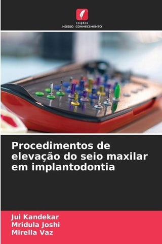 Procedimentos de elevação do seio maxilar em implantodontia