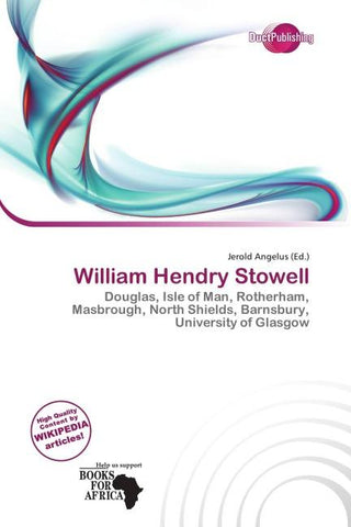 William Hendry Stowell