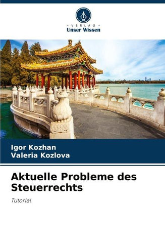 Aktuelle Probleme des Steuerrechts