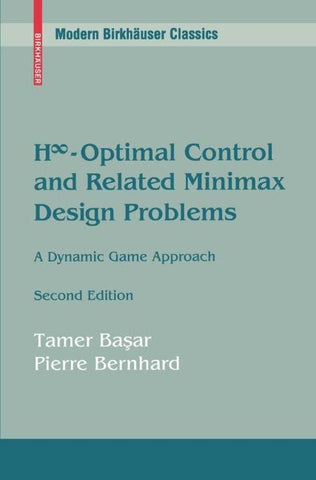 H∞-Optimal Control and Related Minimax Design Problems