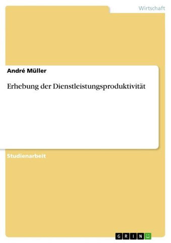 Erhebung der Dienstleistungsproduktivität