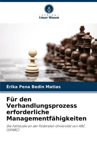 Für den Verhandlungsprozess erforderliche Managementfähigkeiten