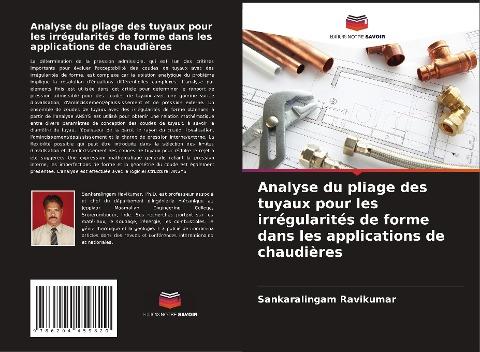 Analyse du pliage des tuyaux pour les irrégularités de forme dans les applications de chaudières