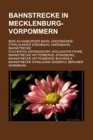 Bahnstrecke in Mecklenburg-Vorpommern