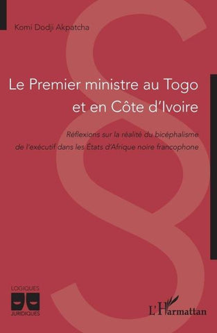 Le Premier ministre au Togo et en Côte d'Ivoire