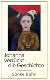 Johanna verrückt die Geschichte