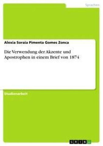 Die Verwendung der Akzente und Apostrophen  in einem Brief von 1874