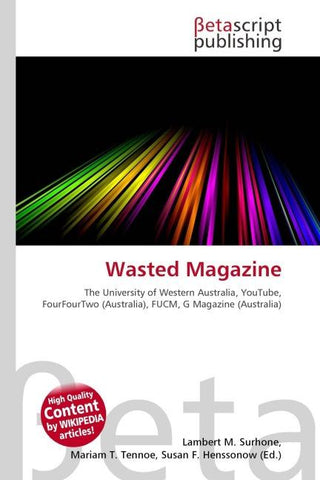 Wasted Magazine