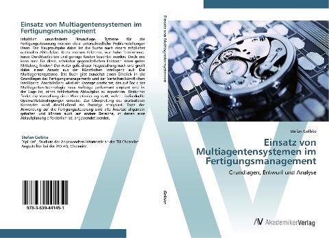 Einsatz von Multiagentensystemen im Fertigungsmanagement